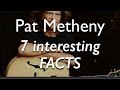7 Interesting Facts About Pat Metheny - Jazz Guitarist