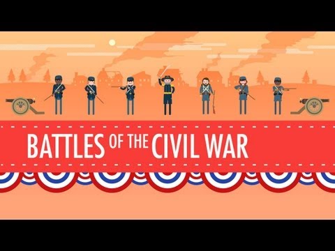 Battles of the Civil War: Crash Course US History #19