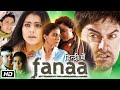 Fanaa Full Movie Hindi 2006 HD Aamir Khan Kajol Tabu Rishi Kapoor Shruti Facts Review