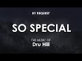 So Special | Dru Hill