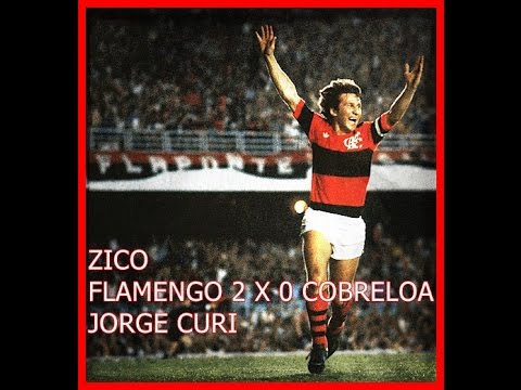 Flamengo 2 x 0 Cobreloa - Gol de Zico - Narração: Jorge Curi
