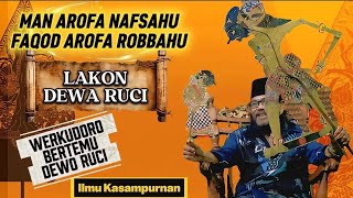 Download lagu DEWA RUCI || Werkudoro Gayuh ilmu Kasampurnan‼️Kh. Muhammad Nur Warji mp3
