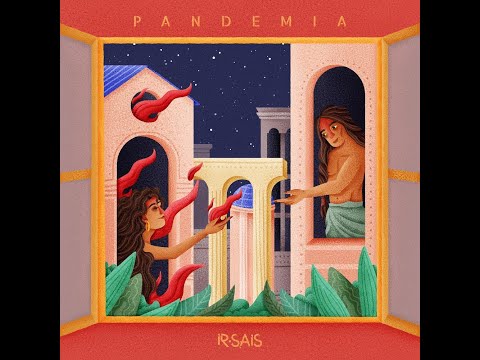 Ir Sais - Pandemia ( Audio only)