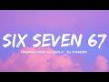 Laurinha Costa (DJ CABELO) (DJ TCHOUZEN) - SIX SEVEN 67 (Lyrics)