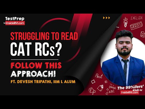 This Is How You Should Approach Tough RCs To Score Well In CAT' 22 | VARC ACER