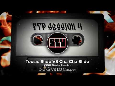 Drake VS DJ Casper - Toosie Slide VS Cha Cha Slide (SBU Beats Remix)