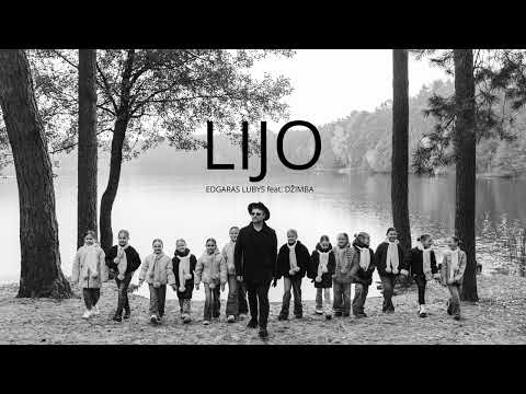 Edgaras Lubys - Lijo (feat  DŽIMBA)