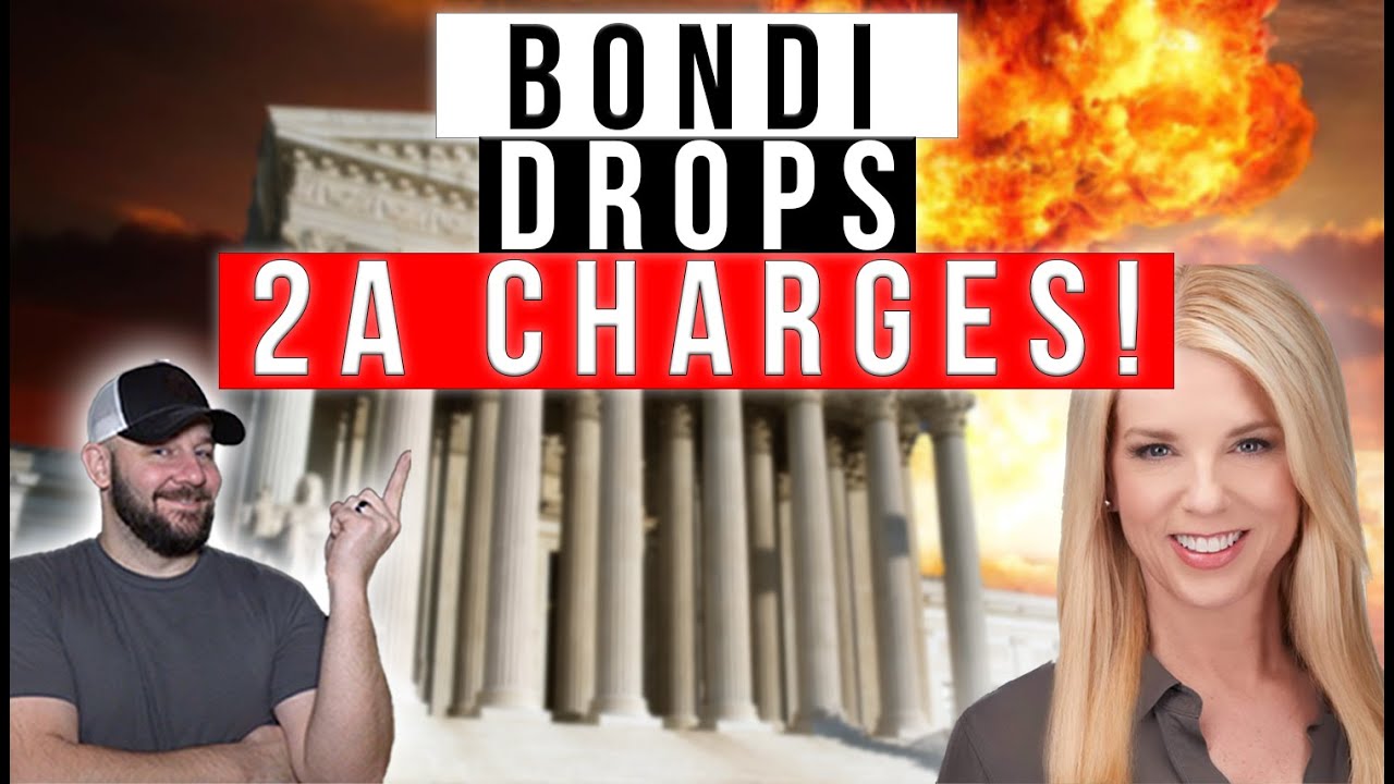 MASSIVE NEWS: Bondi DROPS 2A Charges As Rogue DOJ Attorneys Get The Backhand... HUGE UPDATE!