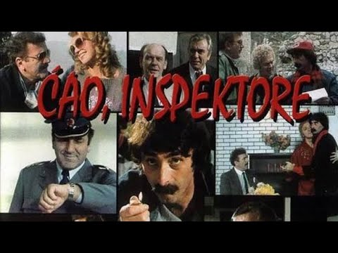 Ћао инспекторе 1 домаћи филм