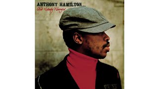 Anthony Hamilton - Can&#39;t Let Go