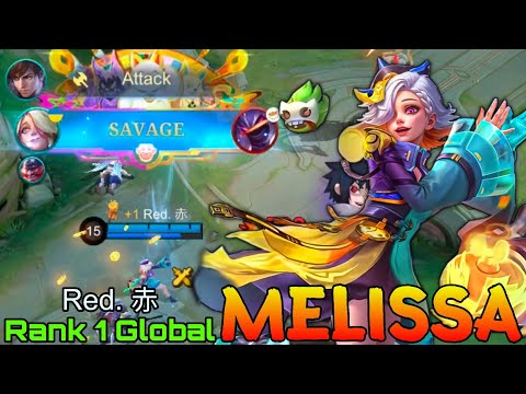 SAVAGE No.1 Melissa ft Top Global Franco - Top 1 Global Melissa by Red. 赤 - Mobile Legends