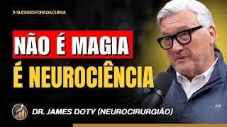 Neurocirurgião: Como manifestar tudo o que você deseja e desbloquear o poder ilimitado da sua mente