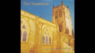 The Chameleons - A Person Isn&#39;t Safe Anywhere These Days