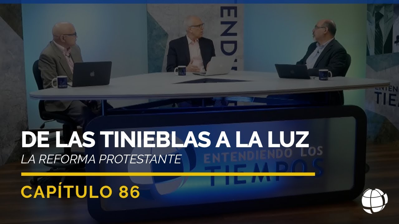 De las tinieblas a la Luz | Cap #86 | Entendiendo Los Tiempos - Temporada 2