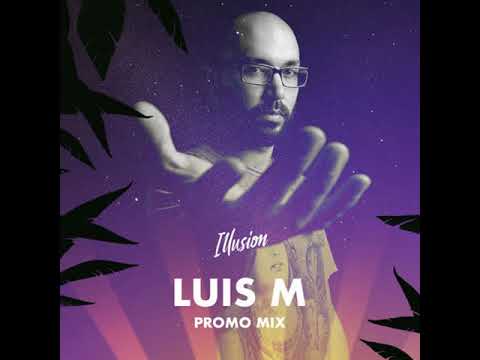 8dayCast 223 - Luis M [Illusion Festival Promo Mix]