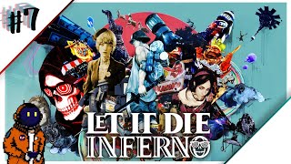 #7【サバイバルアクション】清く！正しく！残虐に！LET IT DIE: INFERNO