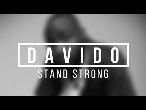 Davido - Stand Strong ft. Sunday Service Choir (Lyric Video)