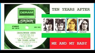 Ten Years After - Me And My Baby