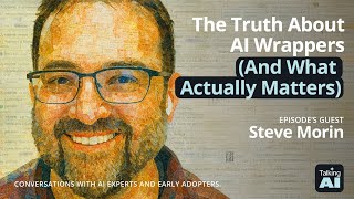 The Truth About AI Wrappers (And What Actually Matters)