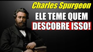 O Poder Espiritual Que o Diabo Mais Teme Está Dentro da Sua Mente (Não Ignore) - Charles Spurgeon