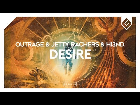 OUTRAGE & Jetty Rachers & Hi3ND - Desire (Radio Edit)