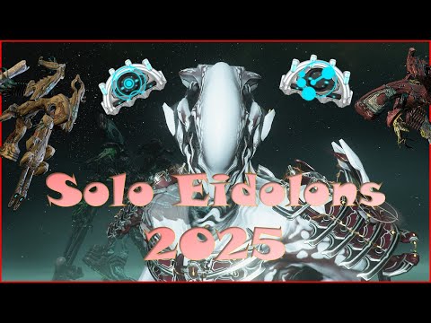 Solo Eidolon Hunting 2025 Build
