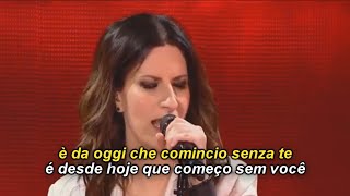 LAURA PAUSINI - COME SE NON FOSSE STATO MAI AMORE - Legendado