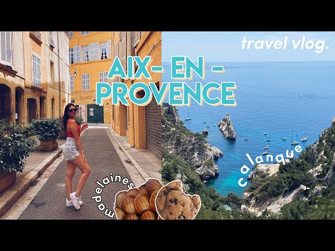 3 jours à AIX-EN-PROVENCE + Calanque de Sugiton et Cassis [TRAVEL VLOG]