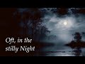 Oft, in the stilly Night – Thomas Moore