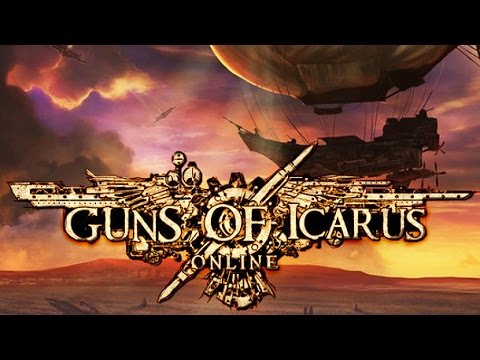 Guns of Icarus Online- Part 1