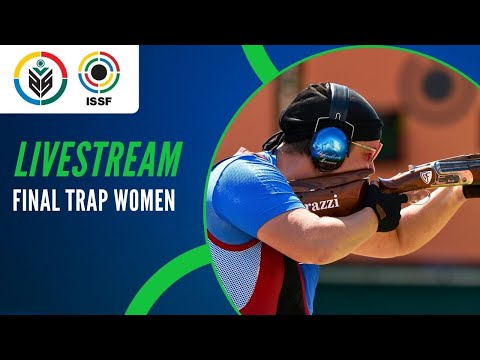 Livestream - Trap Women Final - ISSF World Cup Shotgun, Lonato 2025