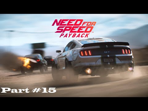 Need for Speed Payback Gameplay Walkthrough Part 15 - Hazard Company (Full Game)