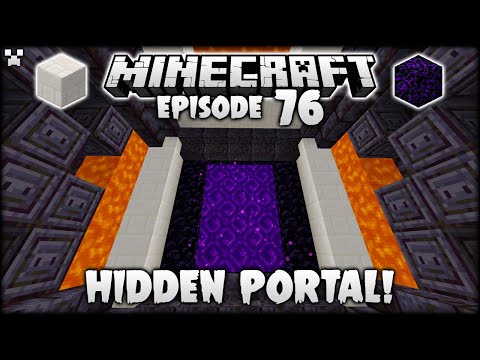 I Made a HIDDEN Portal! | Minecraft Survival Ep.76