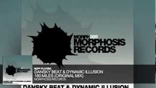 Dansky Beat & Dynamic Illusion - 180 Miles (Original Mix)