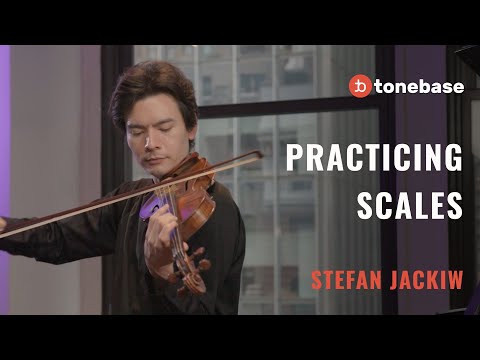 Stefan Jackiw - The Art of Practicing Scales