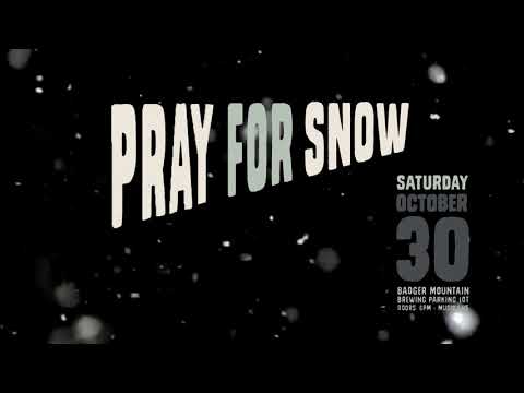 2021 Mission Ridge Pray For Snow Teaser - Down North Band Music