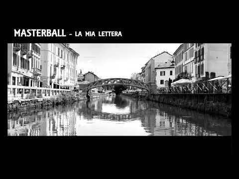 MASTERBALL - LA MIA LETTERA (prod. Masterball)