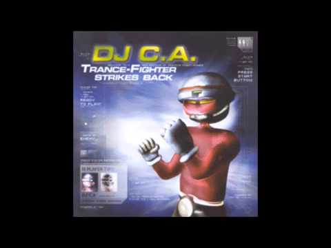 DJ C.A. -  Trancefighter (2002)
