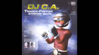 DJ C.A. -  Trancefighter (2002)