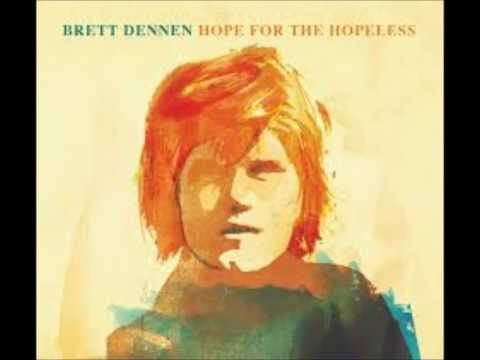 Closer to You - Brett Dennen