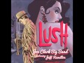 Joe Clark Big Band featuring Jeff Hamilton - "Well You Needn't"