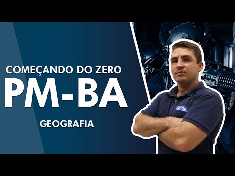 Começando do zero PM BA 2022 - Geografia - AlfaCon