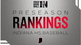 Indiana HS Baseball Preseason Rankings: Podcast Discussion 