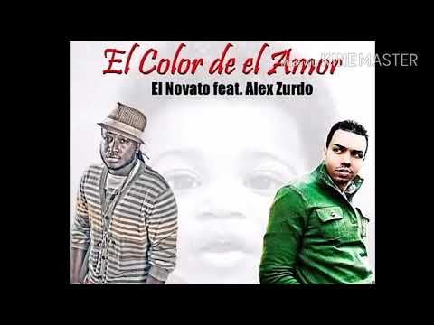 El color del amor (el novato ft Alex zurdo) letra