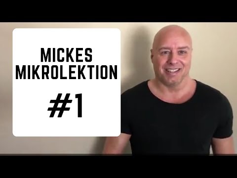 Mickes mikrolektion #1