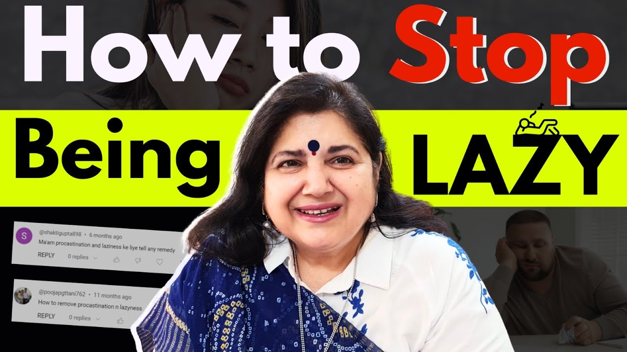 7 WAYS TO OVERCOME LAZINESS