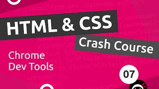 HTML & CSS Crash Course Tutorial #7 — Chrome Dev Tools