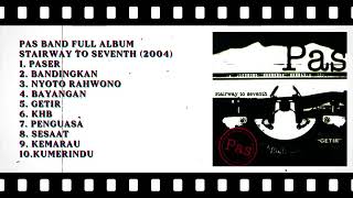 Download lagu Pas Band full album STAIRWAY TO SEVENTH (2004) mp3
