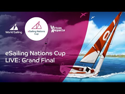 LIVE: Grand Final | eSailing Nations Cup 2022
