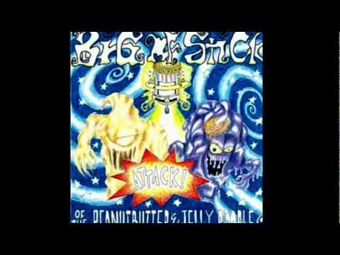 Big MF Stick - What's Goin' On - Attack of the Peanutbutter and Jelly People